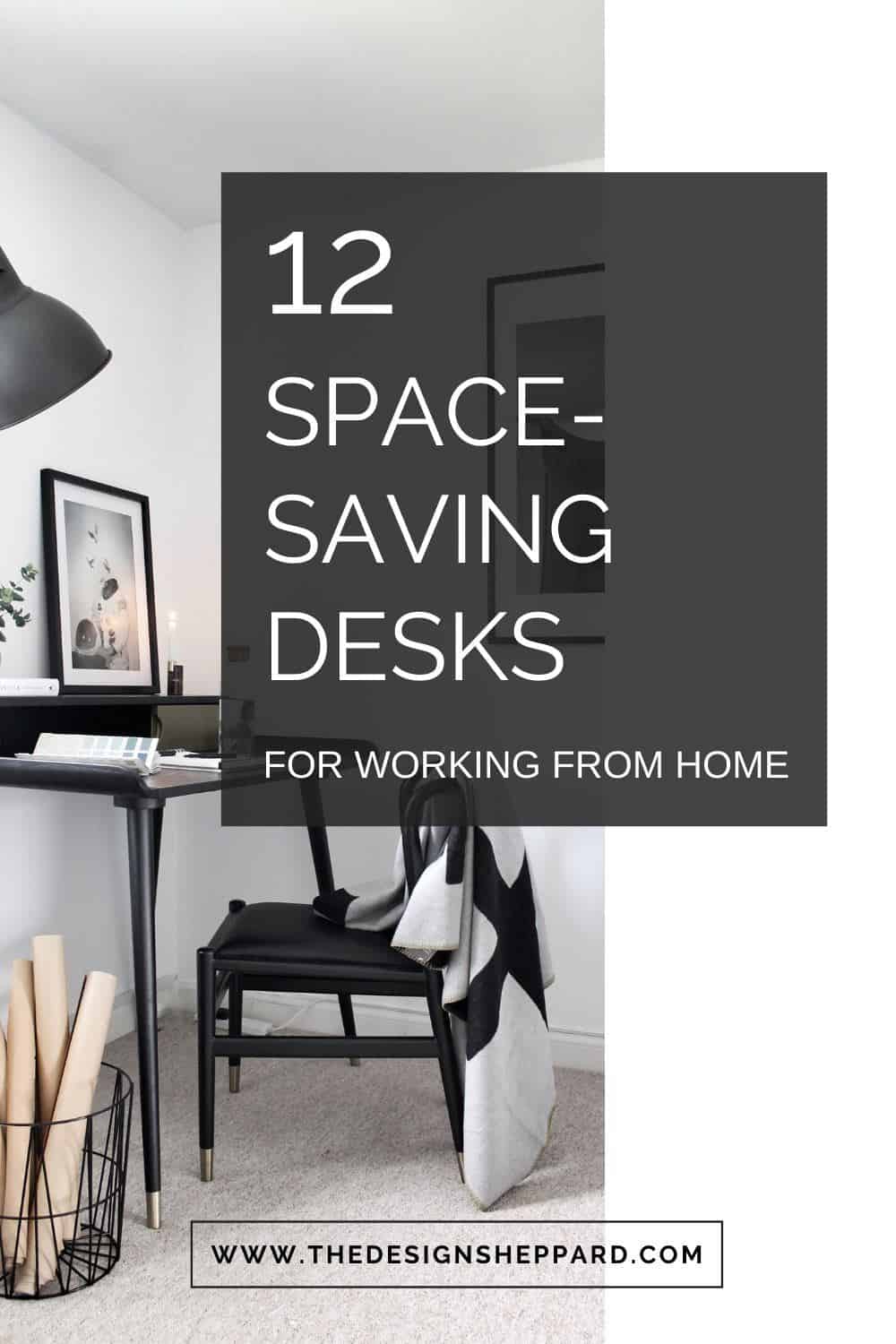 Space-saving desks