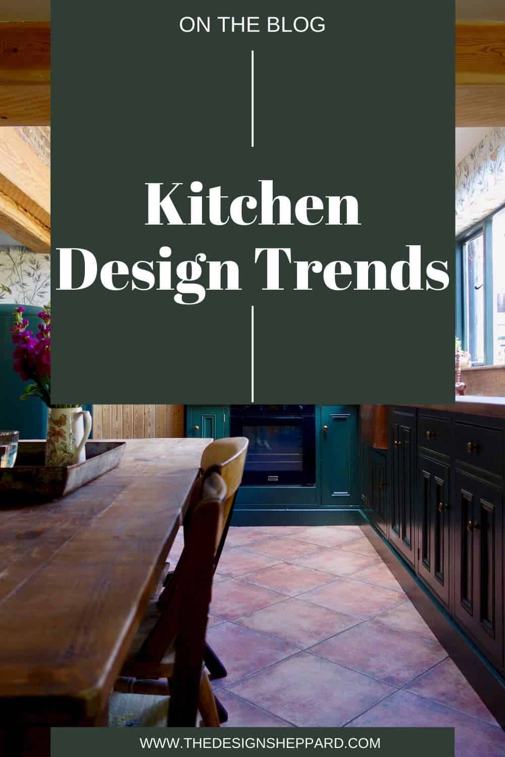 Kitchen design trends pinterest pin