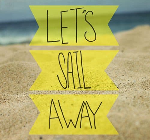 Let's Sail Away Print by Leah Flores