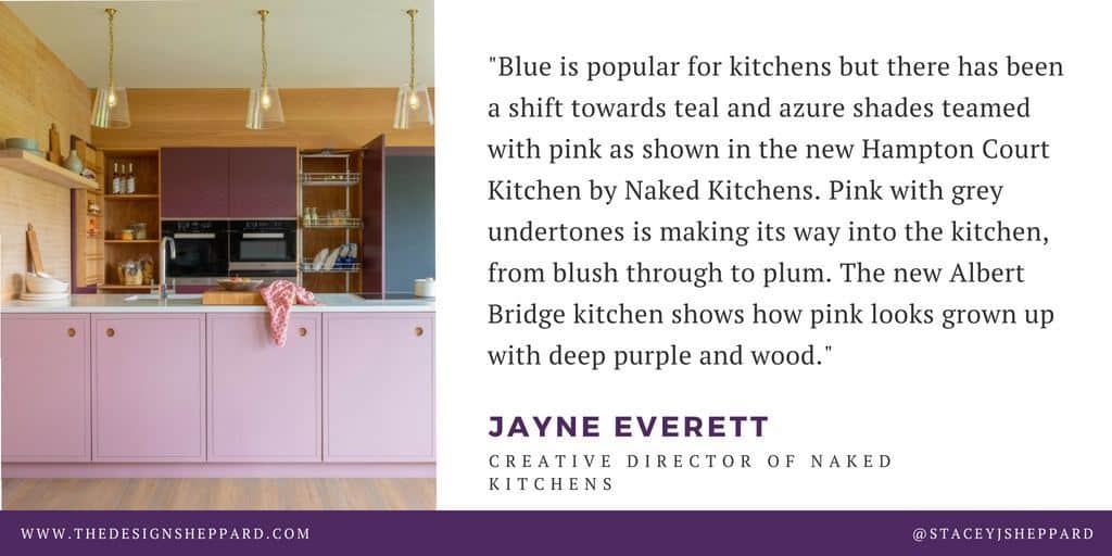 Kitchen trend quote from Naked Kitchens