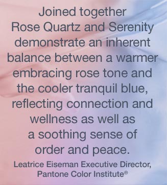 Pantone Colour of the Year 2016 Leatrice Eiseman Quote