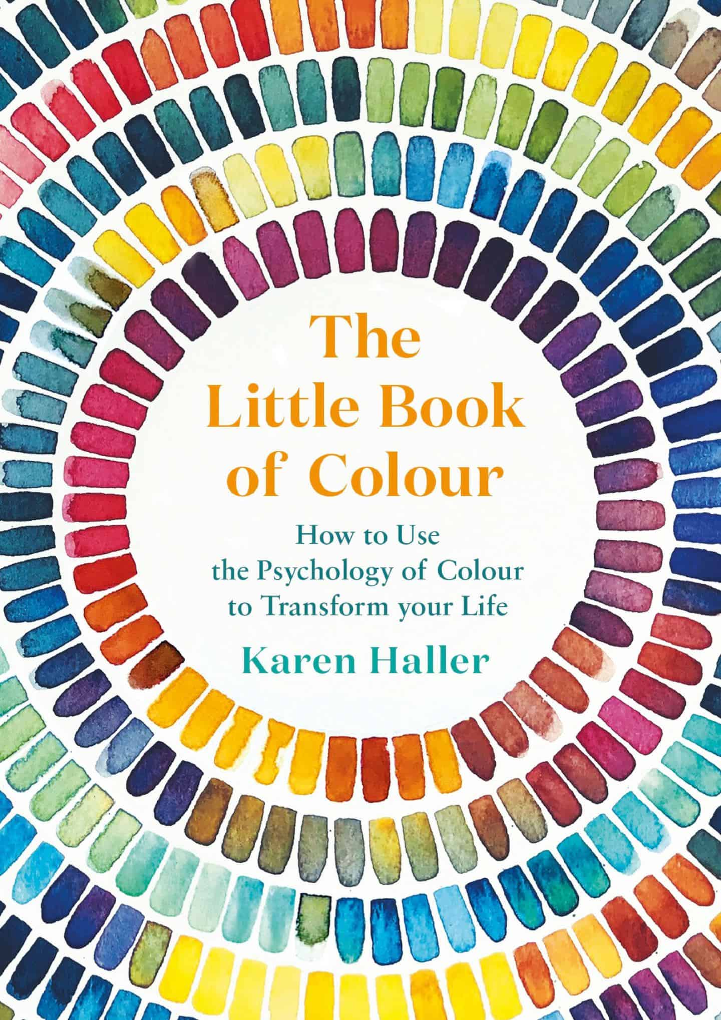 The Little Book of Colour by Karen Haller explores how we can use the transformational power of colour to transform our lives.